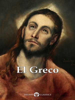 cover image of Delphi Complete Works of El Greco (Illustrated)